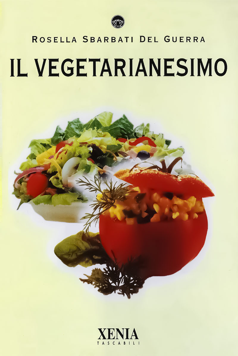 Dietologo Nutrizionista Ancona dottoressa Rosella Sbarbati metodo NUTRIdieta Copertina del libro Il Vegetarianesimo di Rosella Sbarbati